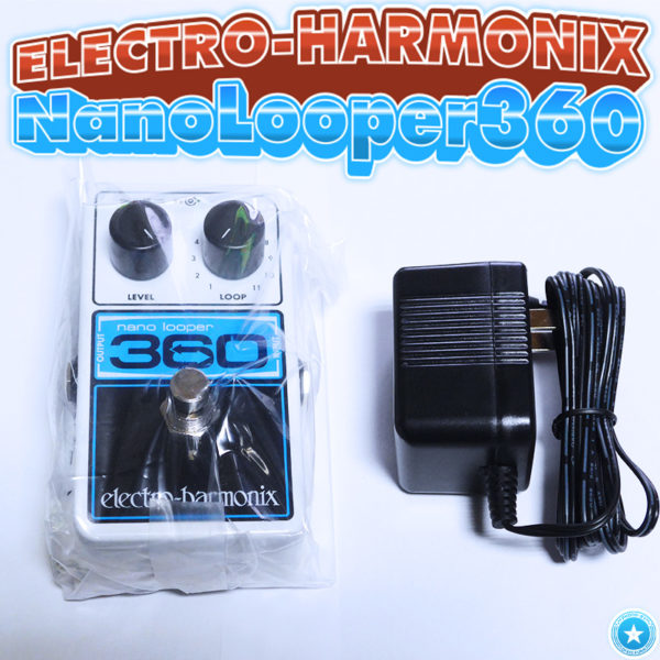 エレハモ Nano Looper 360 レビュー｜360秒ループ×11トラック搭載の